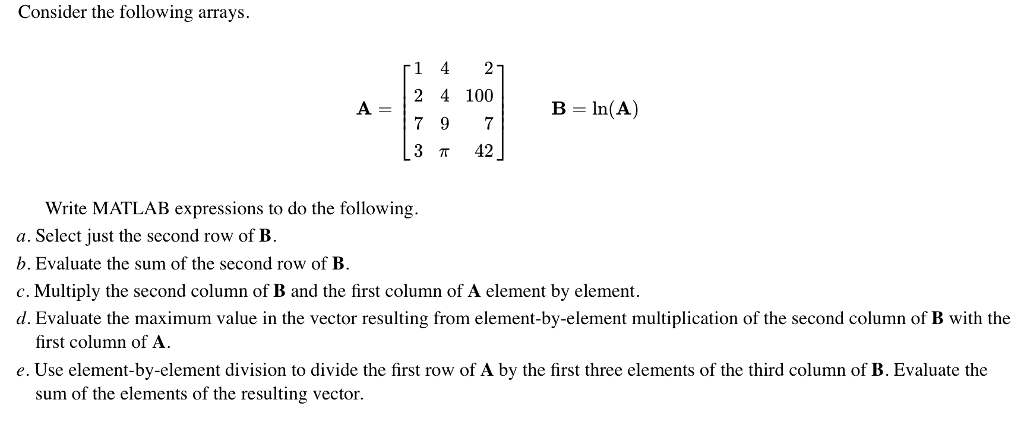 Solved Consider the following arrays. 2 4 100 A B In A 3