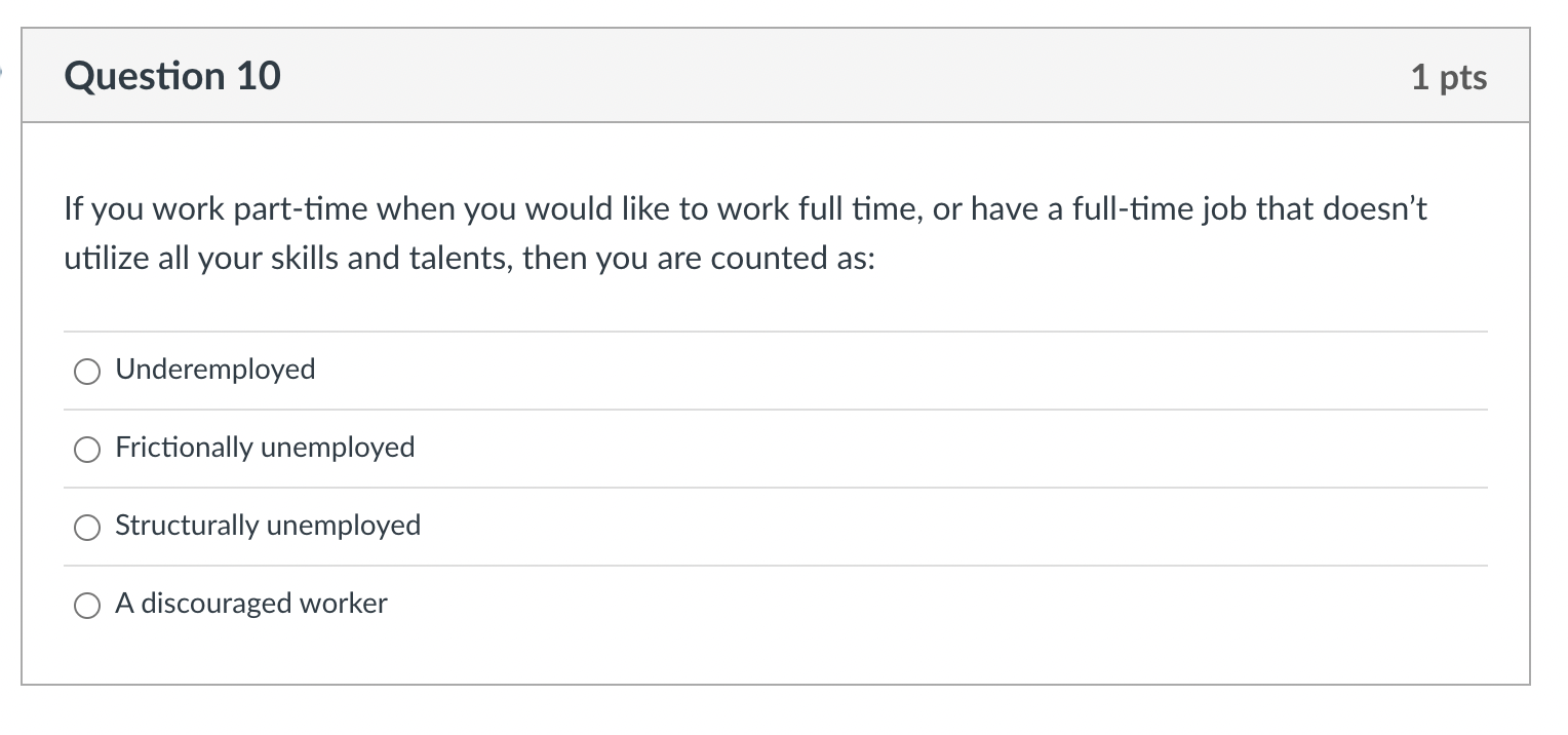 solved-question-10-1-pts-a-if-you-work-part-time-when-you-chegg