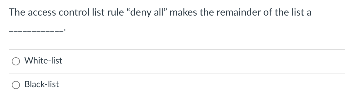 Solved The access control list rule 
