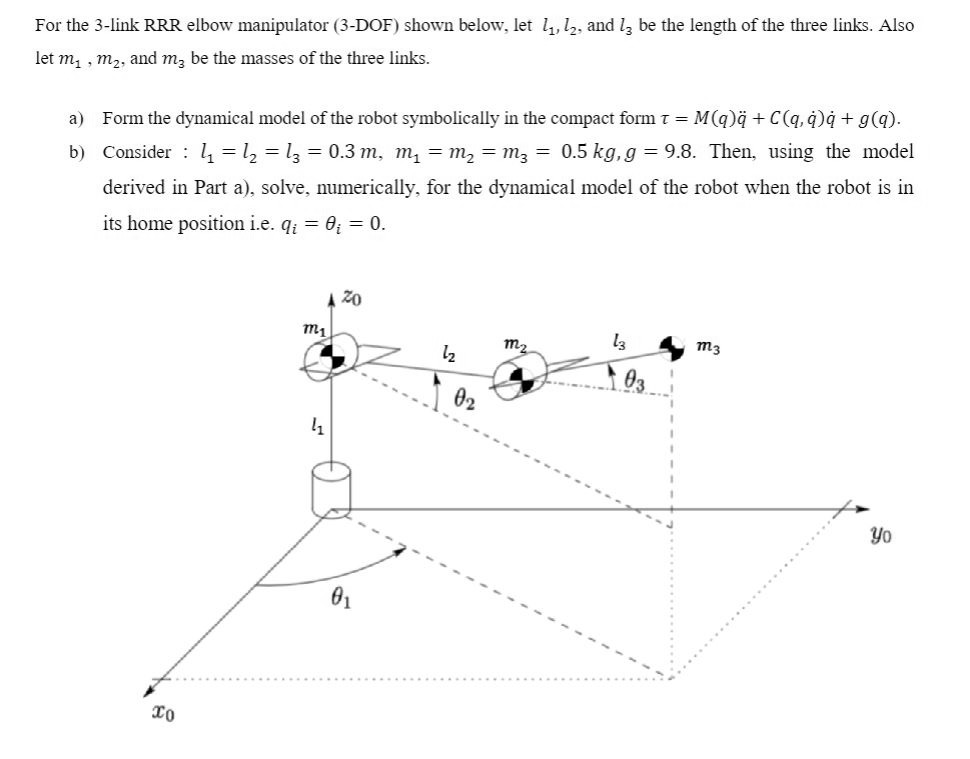 Solved For the 3-link RRR elbow manipulator (3-DOF) shown | Chegg.com