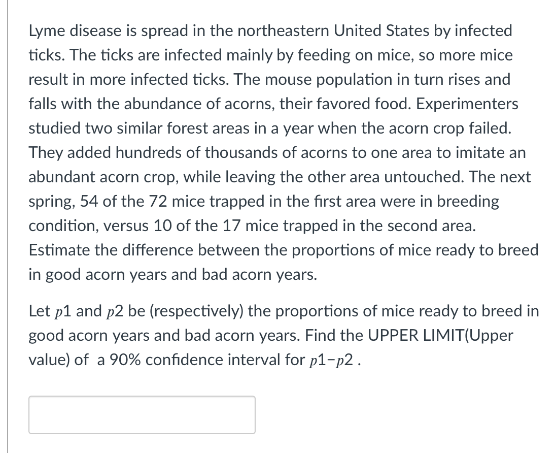 Solved Lyme disease is spread in the northeastern United | Chegg.com