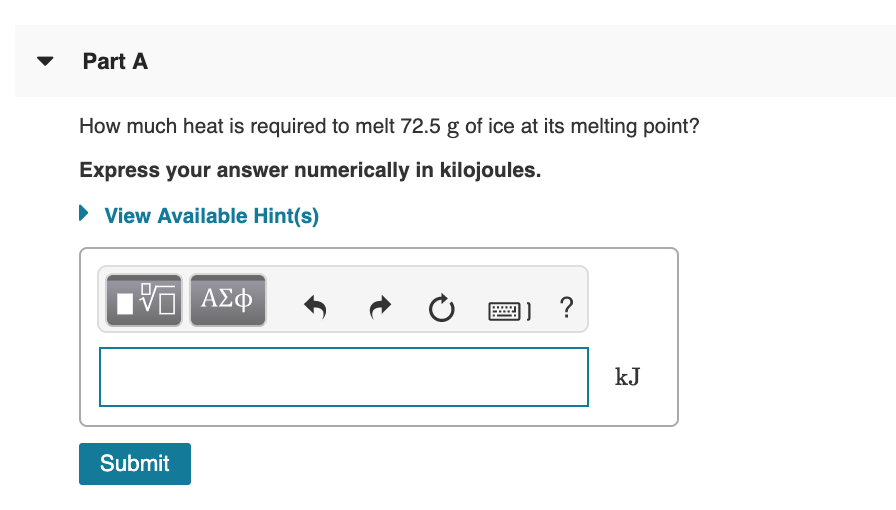 solved-part-a-how-much-heat-is-required-to-melt-72-5-g-of-chegg