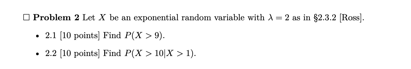 Solved Problem 2 Let X be an exponential random variable | Chegg.com