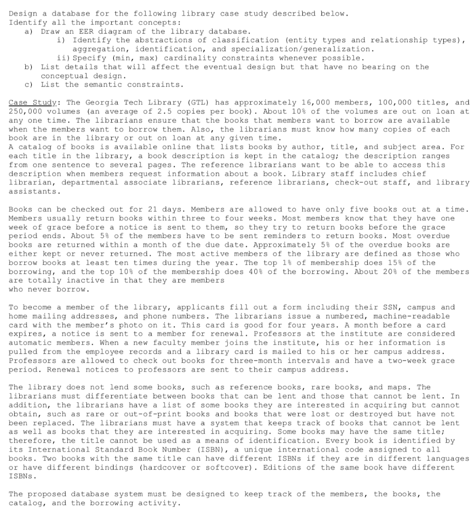 Solved Design a database for the following library case | Chegg.com