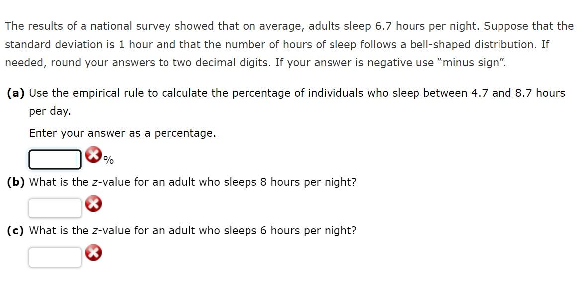 Solved The results of a national survey showed that on