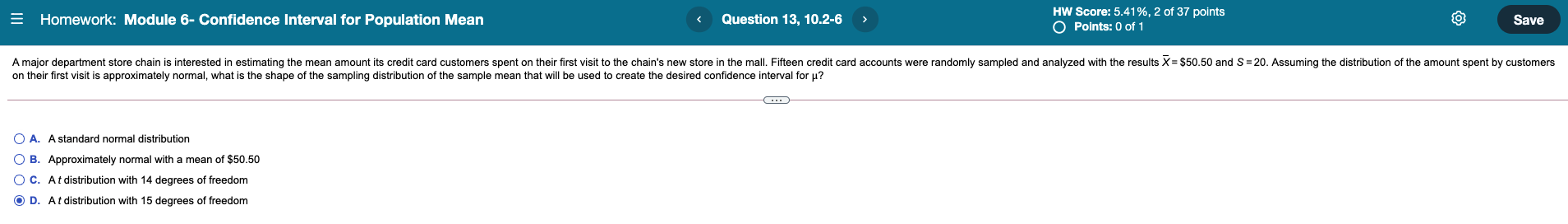 Solved = Homework: Module 6- Confidence Interval for | Chegg.com
