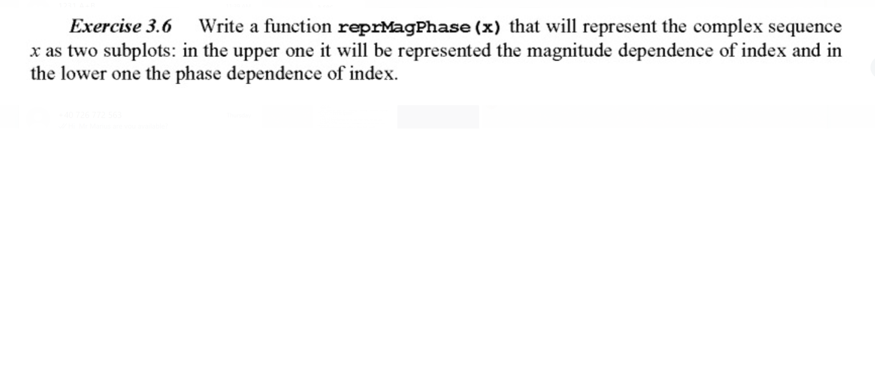 Solved Exercise 3.6 Write a function reprMagPhase (x) that | Chegg.com