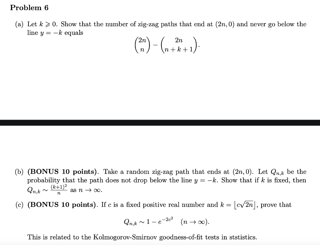 Solved Problem 6 A Let K 0 Show That The Number Of Z Chegg Com