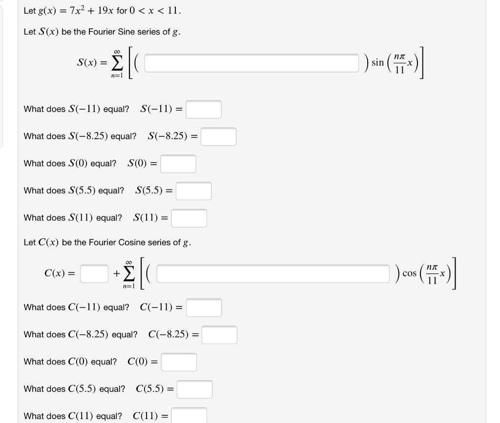 Solved Let G X 7x2 19x For 0 X 11 Let S X Be T Chegg Com