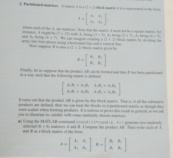 Solved 2. Partitioned matrices A matrix A is a (2 x 2) block | Chegg.com