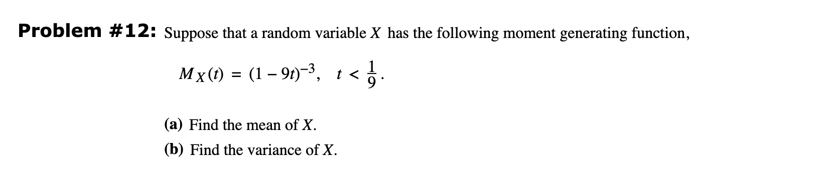Solved Problem #12: Suppose that a random variable X has the | Chegg.com