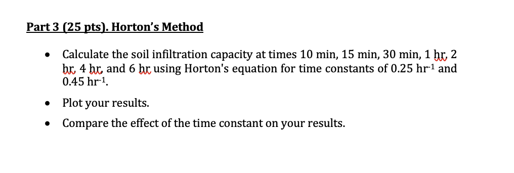 Solved Part 3 (25 Pts). Horton's Method - Calculate The Soil | Chegg.com