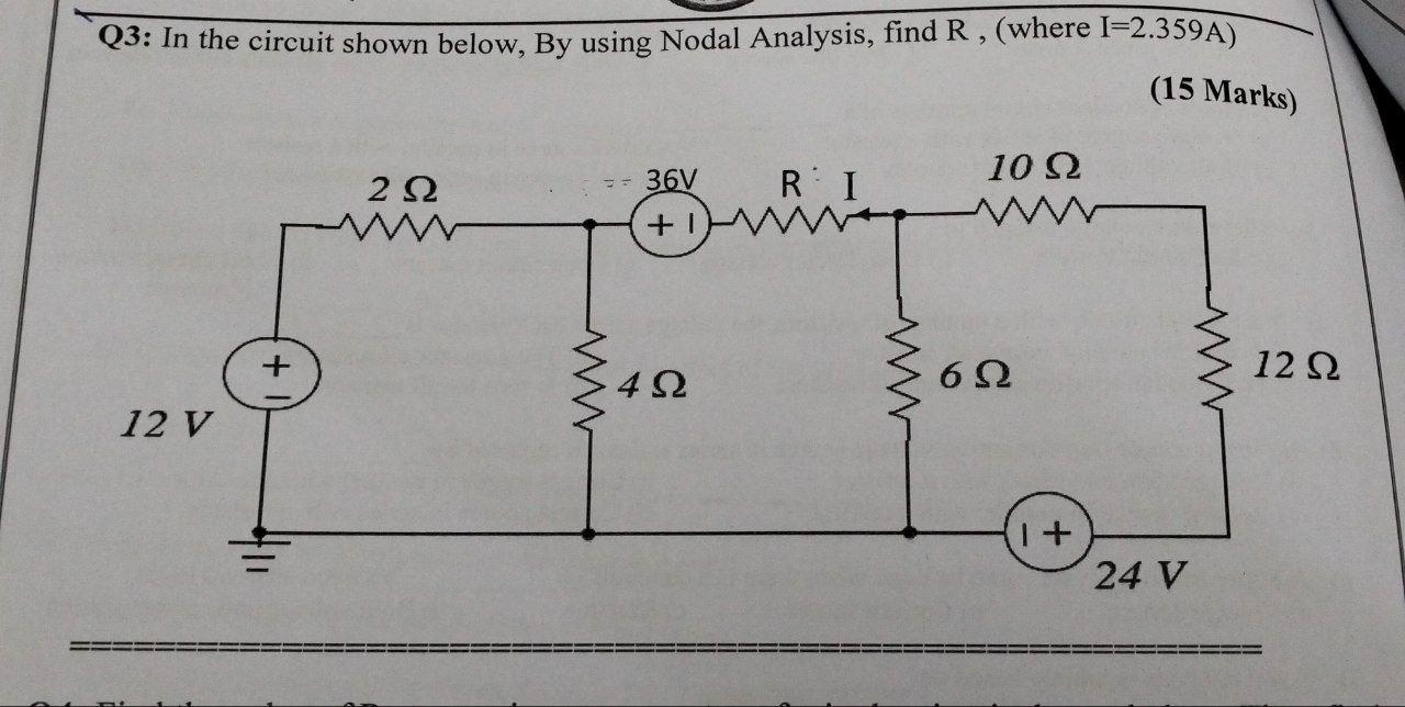 Solved Q3: In the circuit shown below, By using Nodal | Chegg.com