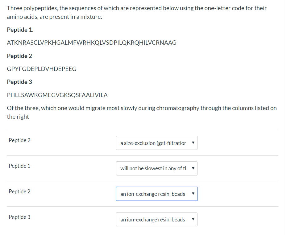 Solved Three polypeptides, the sequences of which are