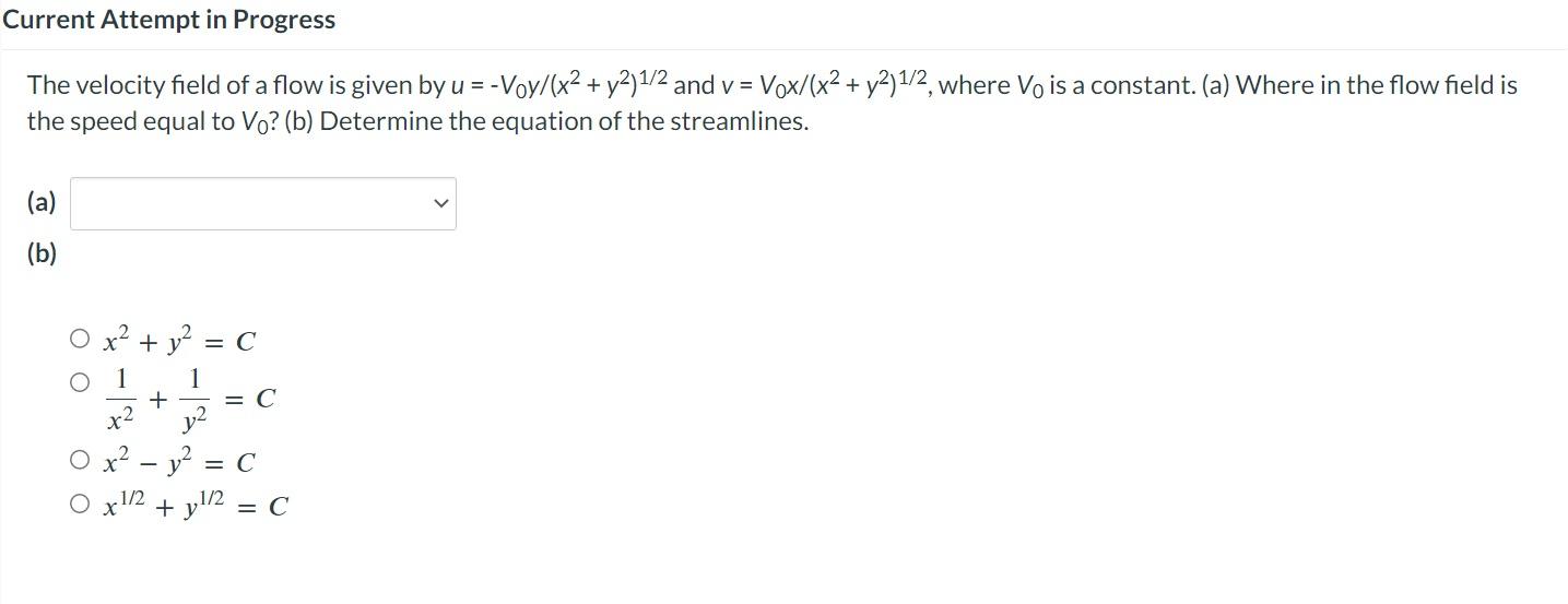 Solved The Velocity Field Of A Flow Is Given By | Chegg.com