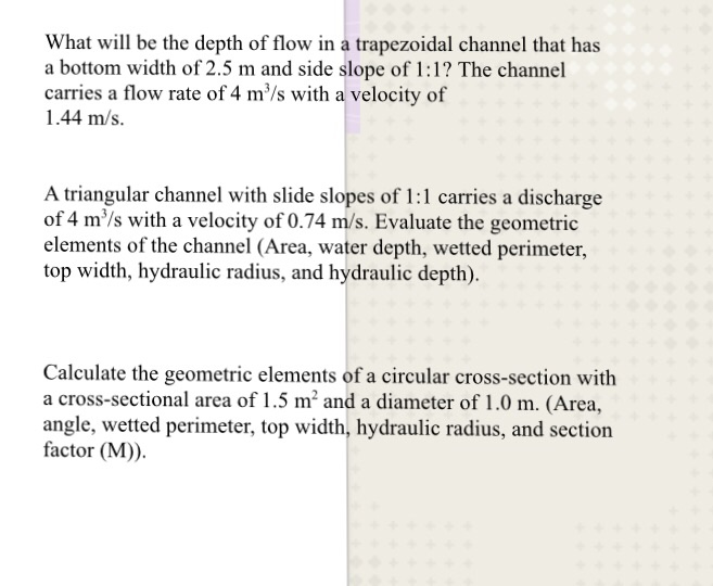 Solved What will be the depth of flow in a trapezoidal | Chegg.com