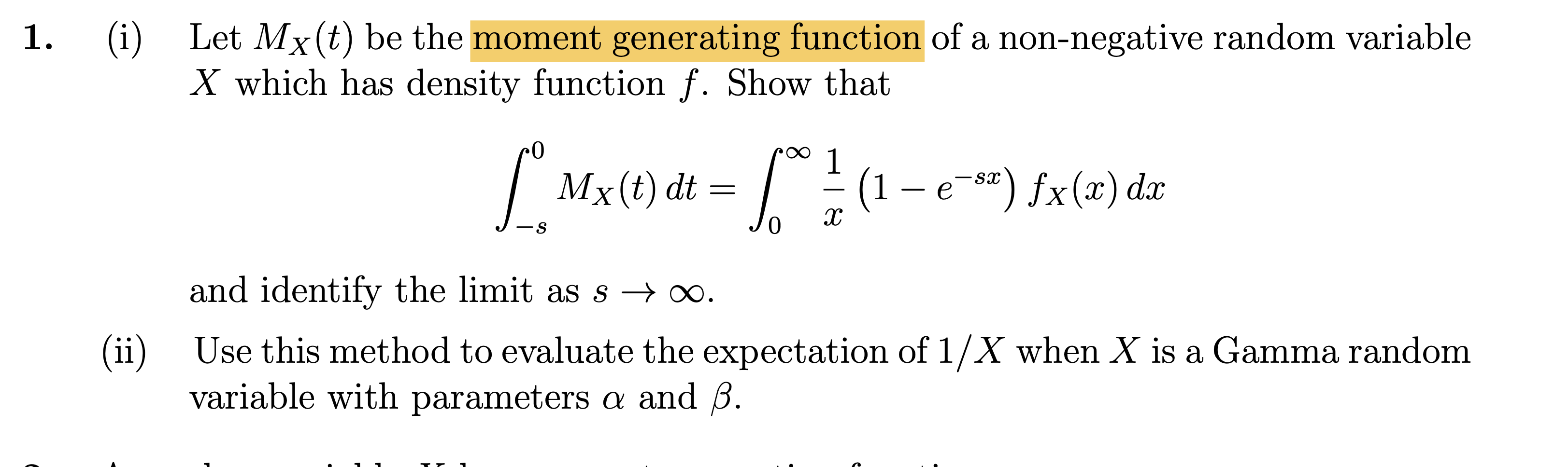 Solved 1 I Let My T Be The Moment Generating Function Chegg Com
