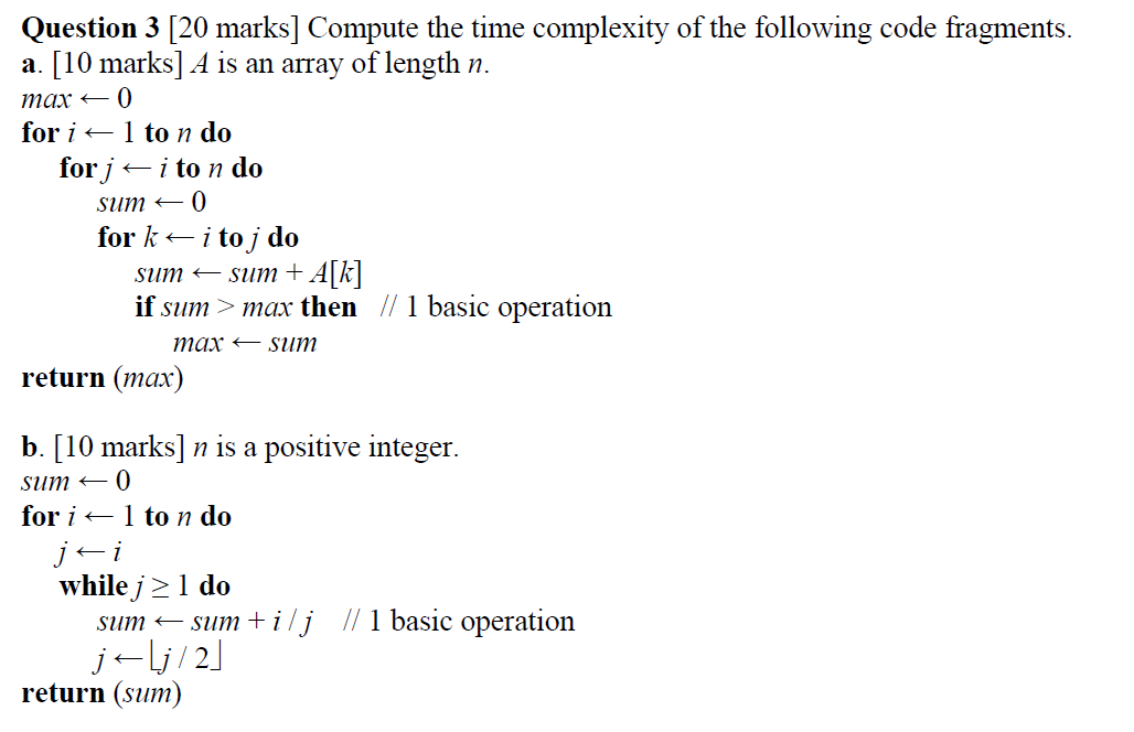 Question 3 the time complexity of the