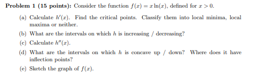 Solved Problem 1 (15 points): Consider the function f(3) = = | Chegg.com