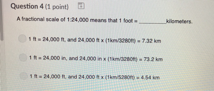 solved-question-4-1-point-d-a-fractional-scale-of-1-24-000-chegg