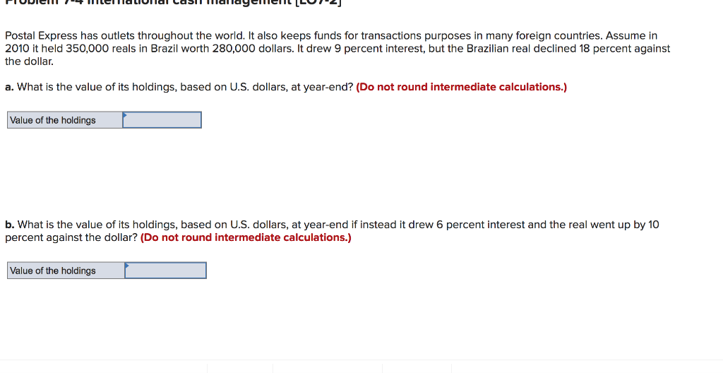 Solved Postal Express has outlets throughout the world. It