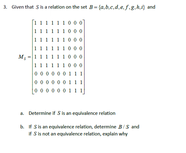 Solved 3. Given That S Is A Relation On The Set B={a,b,c,d, | Chegg.com