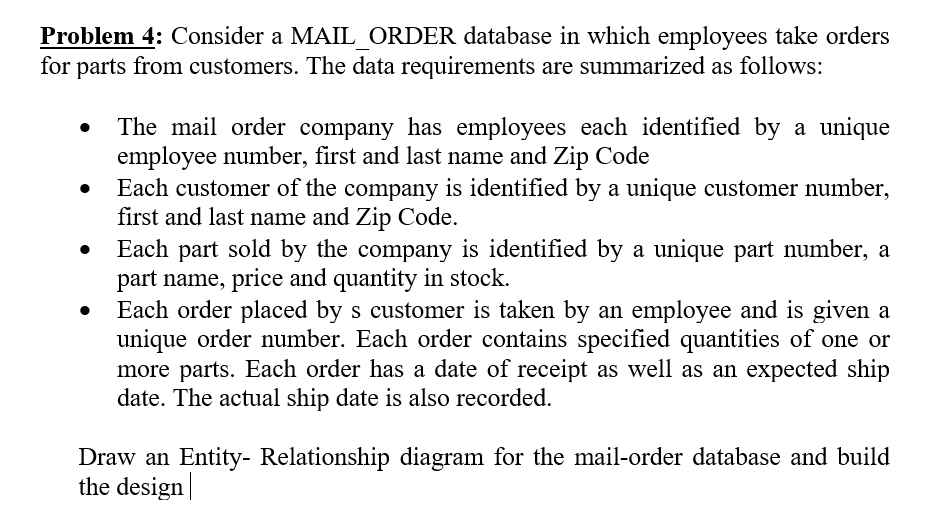 Solved Problem 4: Consider a MAIL ORDER database in which | Chegg.com