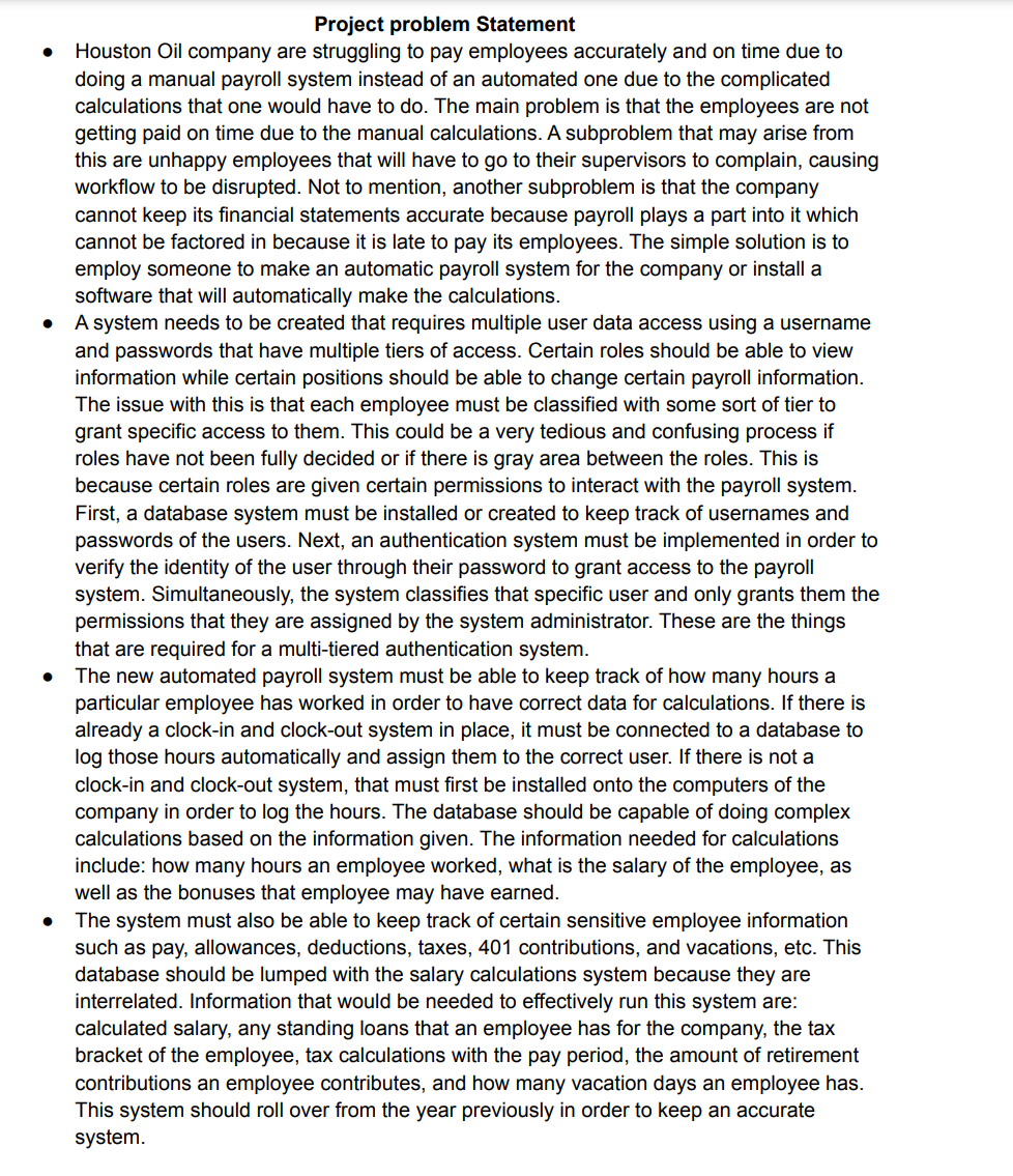 Solved Project problem Statement - Houston Oil company are | Chegg.com