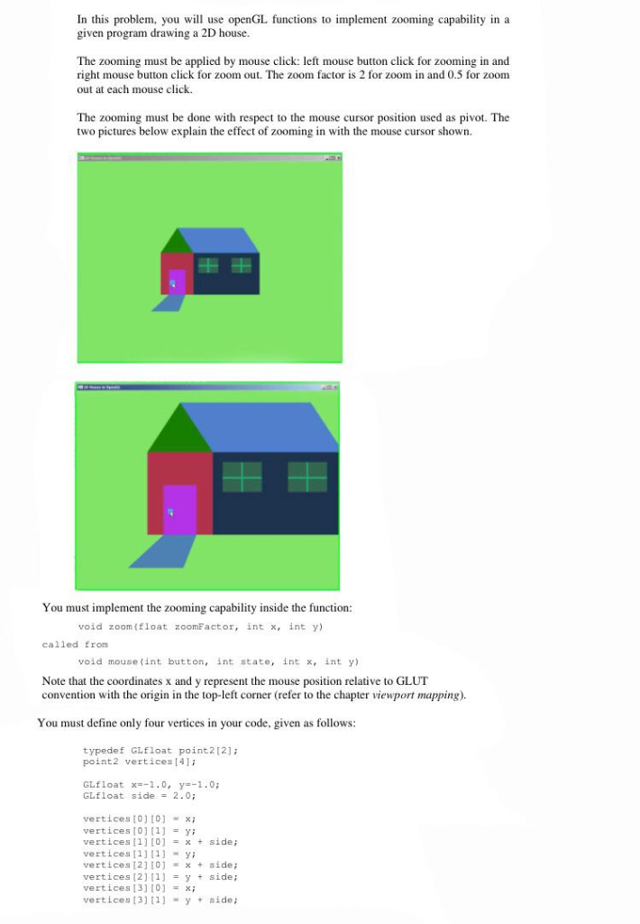 In This Problem, You Will Use OpenGL Functions To | Chegg.com