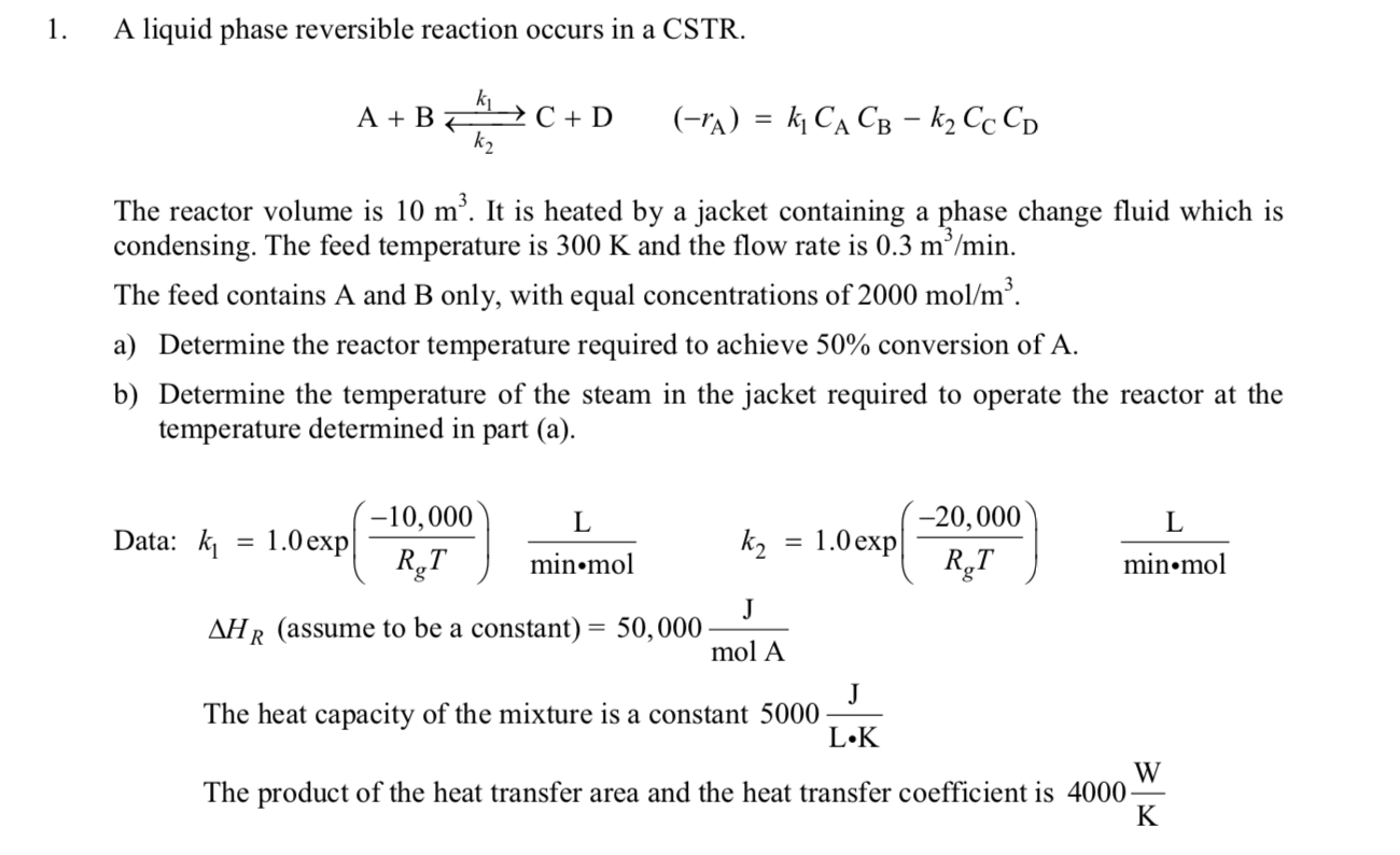 A liquid phase reversible reaction occurs in a CSTR | Chegg.com