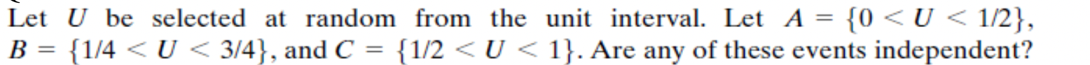 Solved Let U be selected at random from the unit interval. | Chegg.com