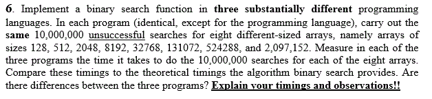 Solved 6. Implement a binary search function in three | Chegg.com