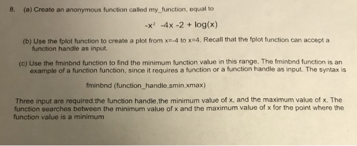 Solved 8. (a) Create an anonymous function called my | Chegg.com
