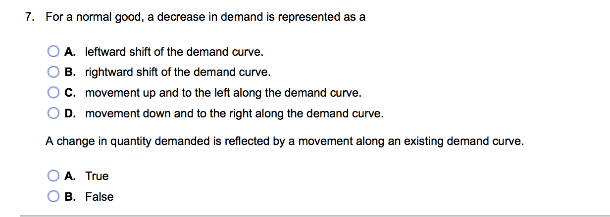 Solved 7. For a normal good, a decrease in demand is | Chegg.com