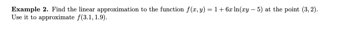 Solved Example 2. Find the linear approximation to the | Chegg.com