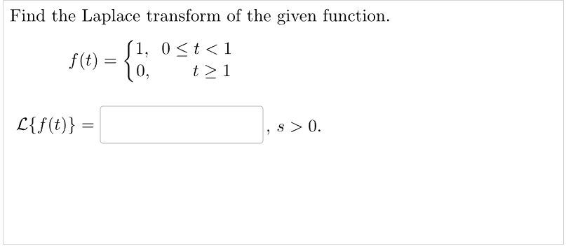 Solved Find the Laplace transform of the given function. | Chegg.com