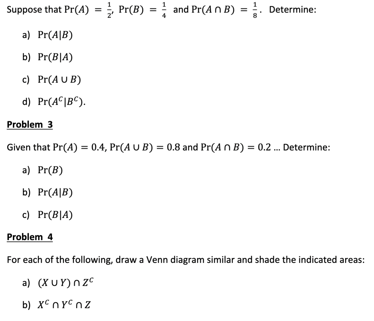 Solved Suppose That Pr(A)=21,Pr(B)=41 And Pr(A∩B)=81. | Chegg.com