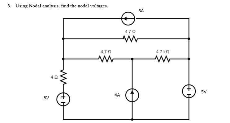 Solved 3. Using Nodal analysis, find the nodal voltages. | Chegg.com