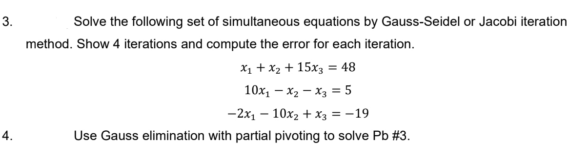 Solved 3. Solve The Following Set Of Simultaneous Equations | Chegg.com