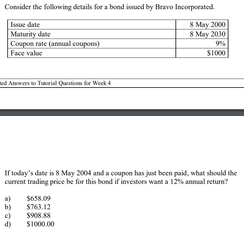 Solved Consider the following details for a bond issued by | Chegg.com