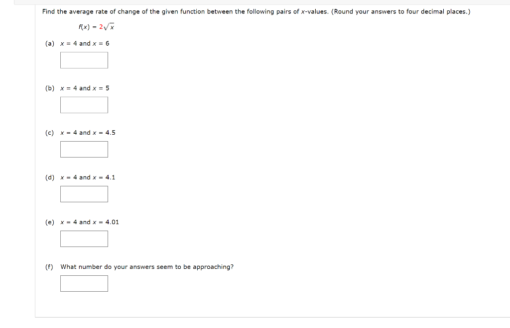 Solved Find the average rate of change of the given function | Chegg.com