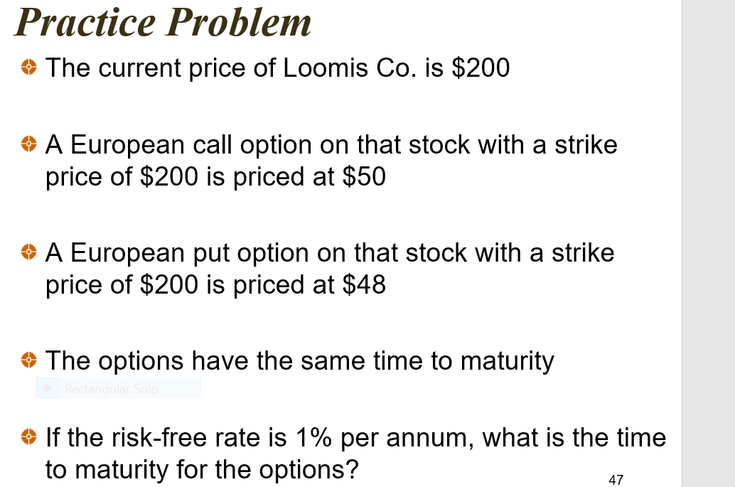 Solved Practice Problem The current price of Loomis Co. is