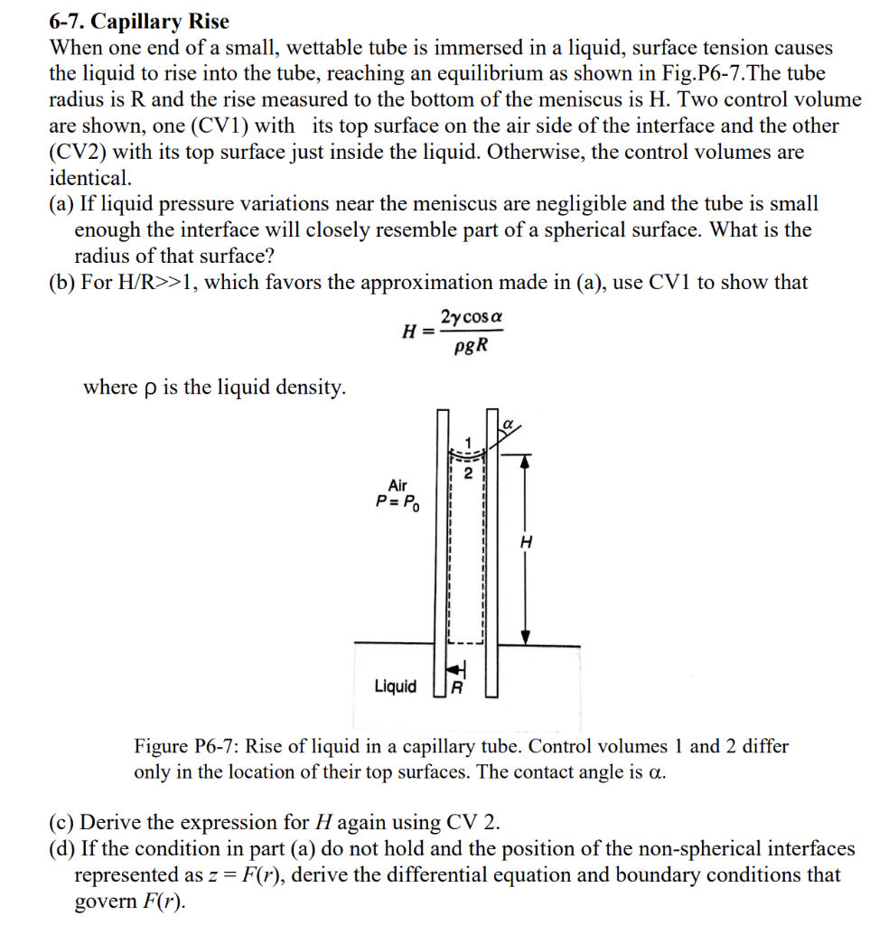 6-7. Capillary Rise When one end of a small, wettable | Chegg.com