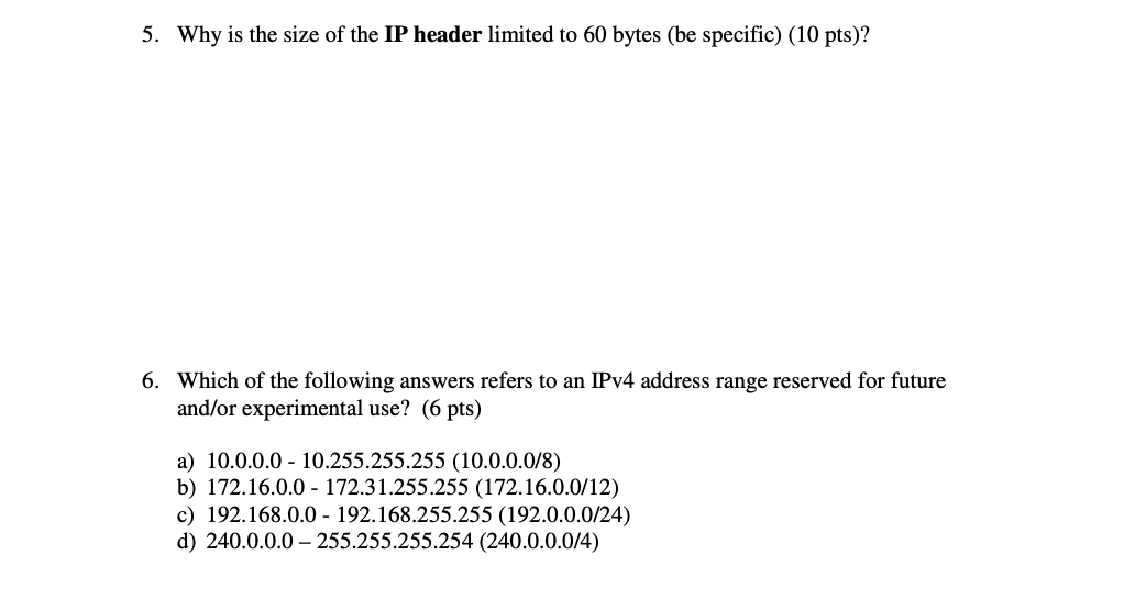 5 Why Is The Size Of The IP Header Limited To 60 Chegg Com   Php7gEZKt