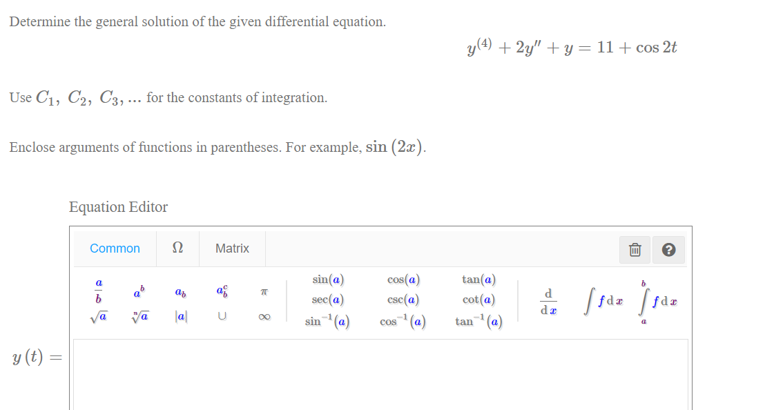 Solved Determine the general solution of the given | Chegg.com