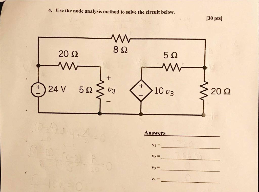 Solved 4. Use The Node Analysis Method To Solve The Circuit | Chegg.com