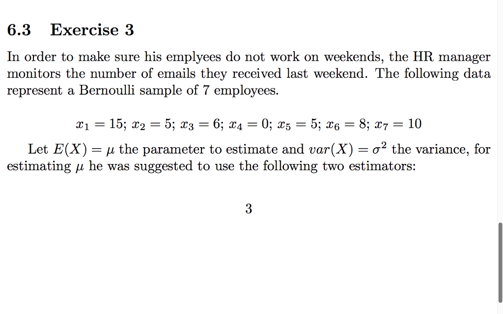 Solved 6 Estimators properties 6.1 Exercise 1 In order to | Chegg.com