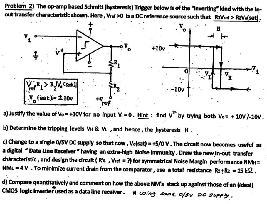 Solved The Op Amp Based Schmitt (hysteresis) Trigger Below | Cheggcom