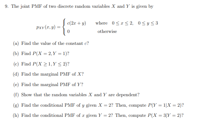 Solved 9. The joint PMF of two discrete random variables X | Chegg.com
