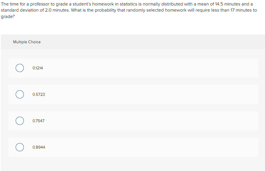 Solved The time for a professor to grade a student's | Chegg.com